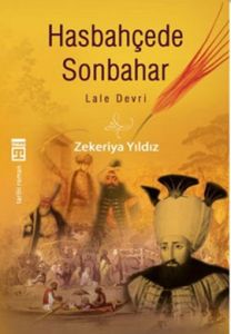 Hasbahçede Son Bahar - Lale Devri                                                                                                                                                                                                                              