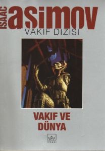 Vakıf ve Dünya                                                                                                                                                                                                                                                 