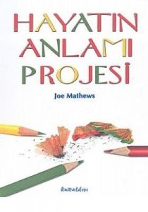 Hayatın Anlamı Projesi                                                                                                                                                                                                                                         