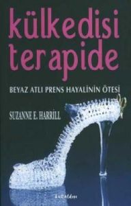 Külkedisi Terapide Beyaz Atlı Prens Hayalinin Ötes                                                                                                                                                                                                             
