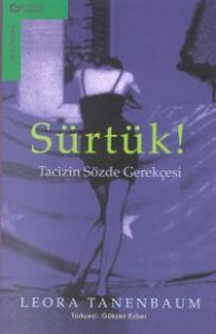 Sürtük Gerçek Hayat Hikayesi                                                                                                                                                                                                                                   