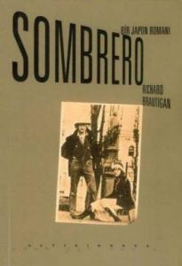 Sombrero - Bir Japon Romanı                                                                                                                                                                                                                                    
