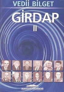 Girdap 2 1978-1981 Sürecinde Türkiye'nin Sorunları                                                                                                                                                                                                             