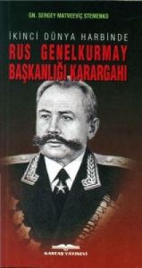 İkinci Dünya Harbinde Rus Genelkurmay Başkanlığı K                                                                                                                                                                                                             