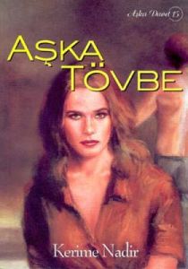 Aşka Tövbe                                                                                                                                                                                                                                                     