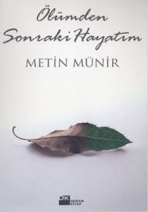 Ölümden Sonraki Hayatım                                                                                                                                                                                                                                        