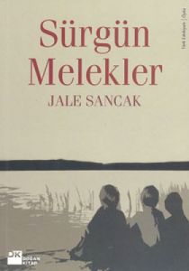 Sürgün Melekler                                                                                                                                                                                                                                                
