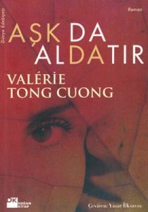 Aşk da Aldatır                                                                                                                                                                                                                                                 
