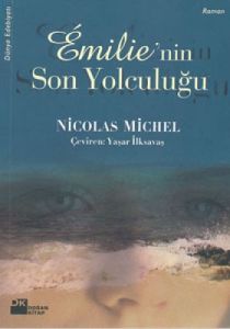 Emilie'nin Son Yolculuğu                                                                                                                                                                                                                                       