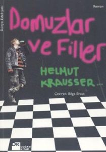 Domuzlar ve Filler                                                                                                                                                                                                                                             