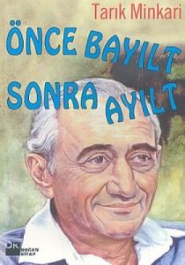 Önce Bayılt Sonra Ayılt Bir Cerrahın Anıları 18                                                                                                                                                                                                                
