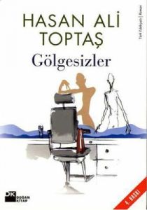 Gölgesizler                                                                                                                                                                                                                                                    