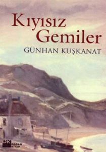 Kıyısız Gemiler                                                                                                                                                                                                                                                