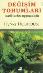 Değişim Tohumları İnsanlık Tarihini Değiştiren 6 B                                                                                                                                                                                                             