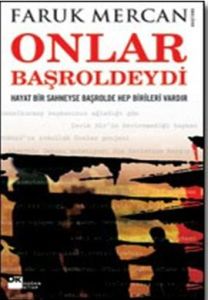 Onlar Başroldeydi                                                                                                                                                                                                                                              