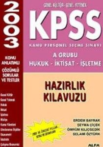 KPSS Kamu Personel Seçme Sınavı  Hazırlık Kılavuzu                                                                                                                                                                                                             