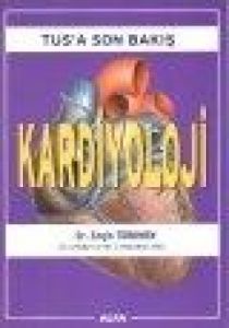Tus'a Son Bakış:Kardiyoloji                                                                                                                                                                                                                                    