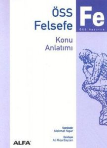 ÖSS Felsefe Konu Anlatımı                                                                                                                                                                                                                                      