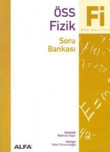 ÖSS Fizik Soru Bankası                                                                                                                                                                                                                                         