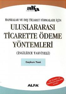 Uluslar Arası Ticarette Ödeme Yöntemleri (İngilizc                                                                                                                                                                                                             