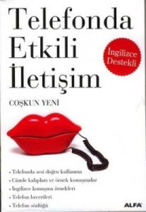 Telefonda Etkili İletişim-İngilizce Destekli                                                                                                                                                                                                                   