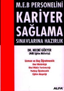 M.E.B Personelini Kariyer Sağlama Sınavlarına Hazı                                                                                                                                                                                                             