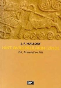 Hint Avrupalıların İzinde Dil, Arkeoloji ve Mit                                                                                                                                                                                                                