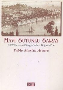 Mavi Sütunlu Saray 1867 Evrensel Sergisi'nden Boğa                                                                                                                                                                                                             