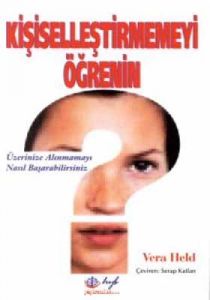 Kişiselleştirmemeyi Öğrenin Üzerinize Alınmamayı N                                                                                                                                                                                                             