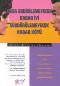 Sona Erdirilemeyecek Kadar İyi Sürdürülemeyecek Ka                                                                                                                                                                                                             