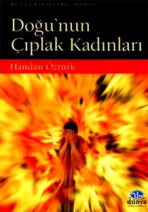 Doğu'nun Çıplak Kadınları                                                                                                                                                                                                                                      