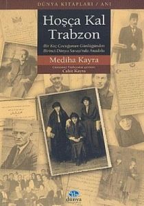 Hoşça Kal Trabzon Bir Kız Çocuğunun Günlüğünden Bi                                                                                                                                                                                                             