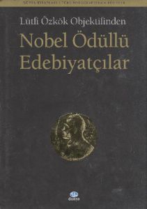 Nobel Ödüllü Edebiyatçılar                                                                                                                                                                                                                                     