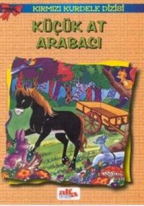 Küçük At Arabası - Kırmızı Kurdele Dizisi                                                                                                                                                                                                                      