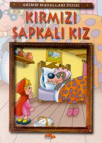 Kırmızı Şapkalı Kız Grimm Masalları Dizisi                                                                                                                                                                                                                     