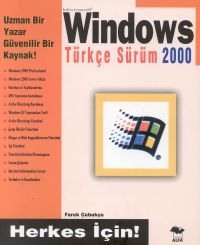 Microsoft Windows Türkçe Sürüm 2000 Herkes İçin                                                                                                                                                                                                                