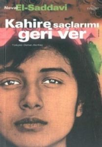 Kahire Saçlarımı Geri Ver                                                                                                                                                                                                                                      