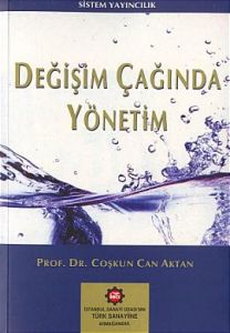 Değişim Çağında Yönetim                                                                                                                                                                                                                                        