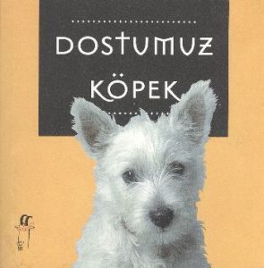 Dostumuz Köpek                                                                                                                                                                                                                                                 