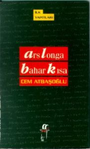 Ars Longa Bahar Kısa                                                                                                                                                                                                                                           