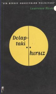 Dolaptaki Hırsız - Bir Bernie Rhodenbarr Polisiyes                                                                                                                                                                                                             