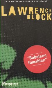 Babaların Günahları - Bir Matthew Scudder Polisiye                                                                                                                                                                                                             