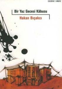 Bir Yaz Gecesi Kabusu                                                                                                                                                                                                                                          