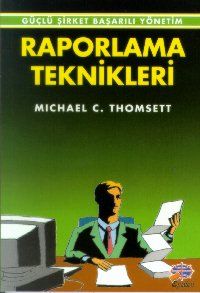 Raporlama Teknikleri                                                                                                                                                                                                                                           