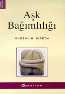 Aşk Bağımlılığı                                                                                                                                                                                                                                                
