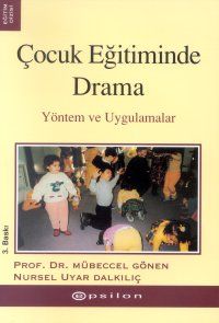Çocuk Eğitiminde Drama                                                                                                                                                                                                                                         