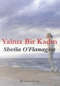 Yalnız Bir Kadın                                                                                                                                                                                                                                               
