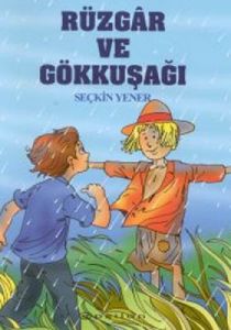 Rüzgar ve Gökkuşağı                                                                                                                                                                                                                                            