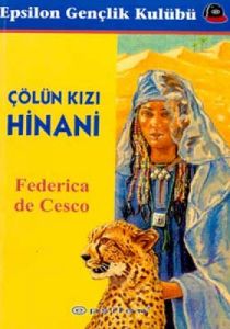 Çölün Kızı Hinani                                                                                                                                                                                                                                              