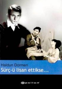 Sürç-ü Lisan Ettikse... (Anılar)                                                                                                                                                                                                                               